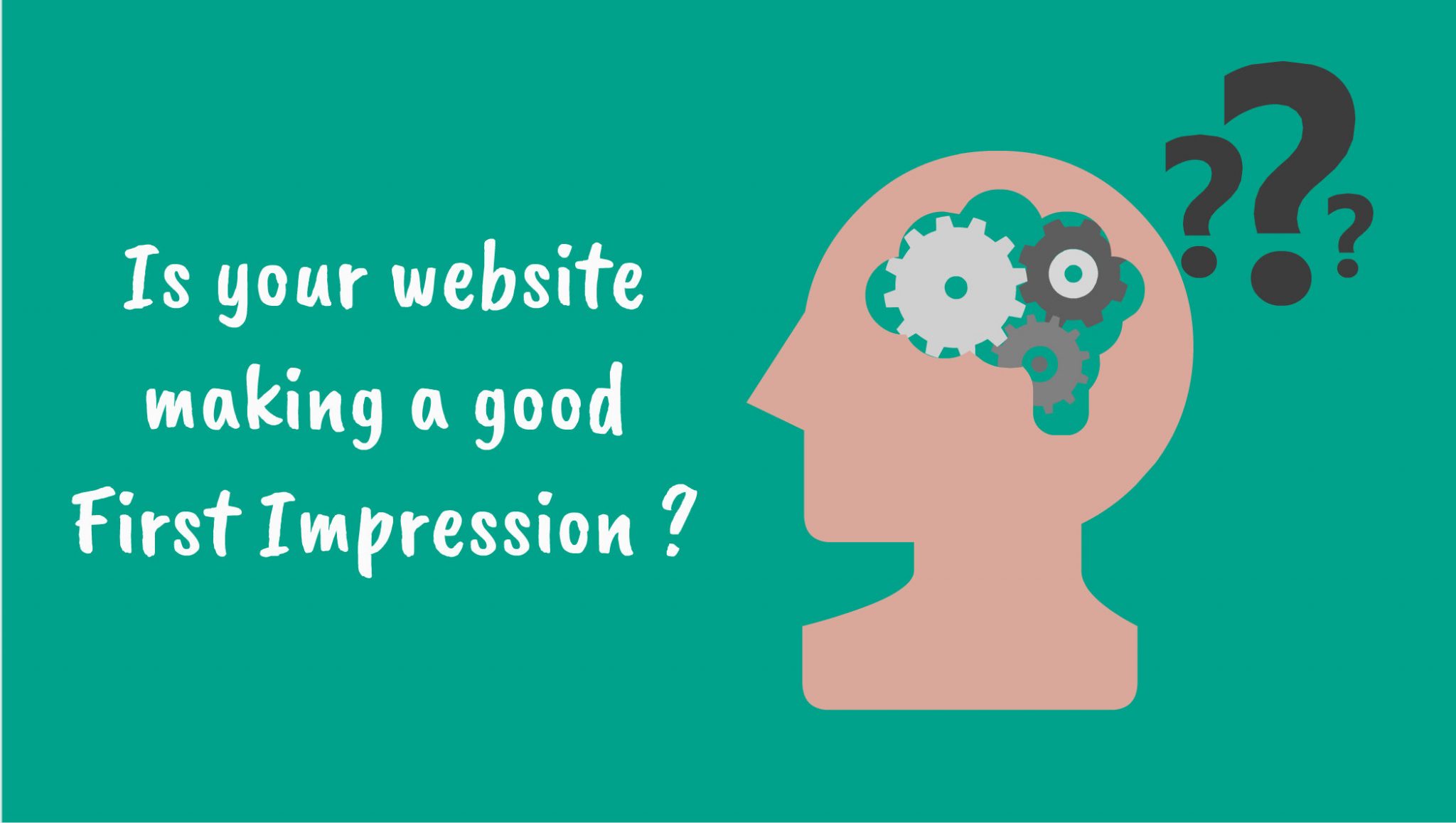 Is your website make a good first impression?